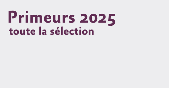 Découvrez le millésime 2025Tous les vins en Primeurs